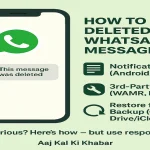 How to See Deleted Messages on WhatsApp